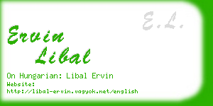 ervin libal business card